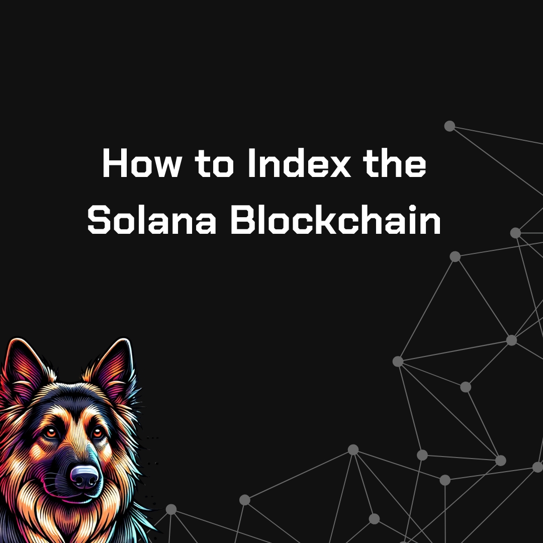 How to Index the Solana Blockchain